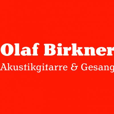 Olaf Birkner - Akustikgitarre & Gesang